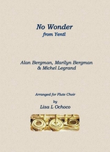 No Wonder From Yentl For Flute Choir
