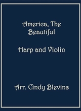 America The Beautiful Arranged For Harp And Violin