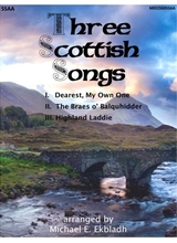 Three Scottish Songs SSAA