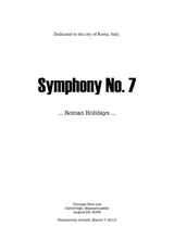 Symphony No 7 Roman Holidays 2008 Rev 2013