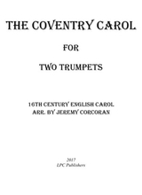The Coventry Carol For Two Trumpets