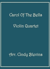 Carol Of The Bells For Violin Quartet