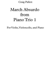 March Absurdo For Piano Trio Score Parts