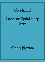 Conflicted An Original Solo For Lever Or Pedal Harp From My Book Make Believe