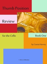 Thumb Position Review For The Cello Book One