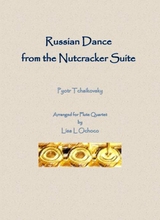 Russian Dance From The Nutcracker Suite For Flute Quartet