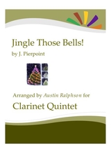 Jingle Those Bells Clarinet Quintet