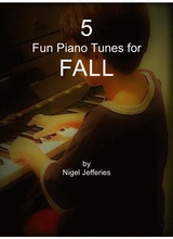5 Fun Kids Piano Tunes For Fall