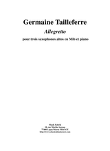 Germaine Tailleferre Allegretto For Three Alto Saxophones And Piano