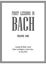 First Lessons In Bach For Guitar Duet Volume 1 Rhythmic Tablature