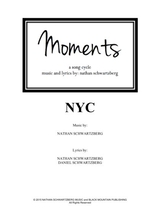 Nyc Moments A Song Cycle