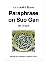 Paraphrase On Suo Gan For Organ