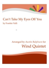 Cant Take My Eyes Off You Wind Quintet