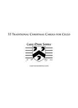33 Traditional Christmas Carols For Cello
