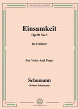 Schumann Einsamkeit Op 90 No 5 In D Minor For Voice Piano