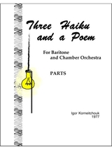 Three Haiku And A Poem Parts