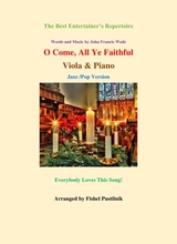 O Come All Ye Faithful For Viola And Piano Jazz Pop Version