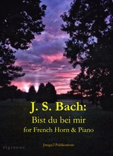 Bach Bist Du Bei Mir Bwv 508 For French Horn Piano