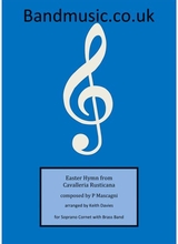 Easter Hymn From Cavalleria Rusticana For Soprano Cornet Soloist