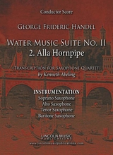 Handel Water Music Suite No 2 2 Alla Hornpipe For Saxophone Quartet SATB