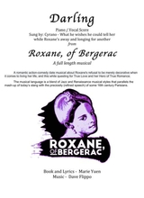 Darling From Roxane Of Bergerac A Full Length Musical