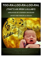 Too Ra Loo Ra Loo Ral Thats An Irish Lullaby Duet For Violin And Cello