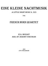 Eine Kleine Nachtmusik For French Horn Quartet