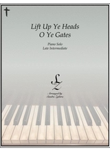 Lift Up Ye Heads O Ye Gates