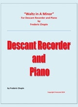 Waltz In A Minor Chopin Descant Recorder And Piano Chamber Music