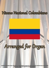 Himno Nacional Colombiano Columbian National Anthem Arranged For Organ