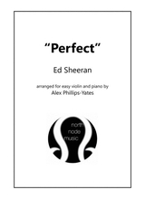 Perfect By Ed Sheeran Easy Violin And Piano In 3 Different Keys