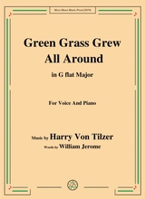 Harry Von Tilzer Green Grass Grew All Around In G Flat Major For Voice Piano