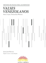 How To Play Venezuelan Waltzes
