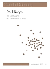 Debussy Petit Ngre Arr For Orchestra Parts