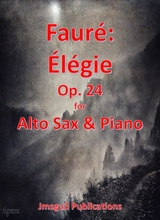 Faur Lgie Op 24 For Alto Sax Piano