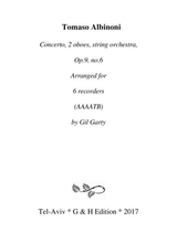 Concerto 2 Oboes String Orchestra Op 9 No 6 G Major Arrangement For 6 Recorders