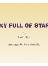 A Sky Full Of Stars By Coldplay