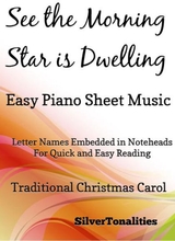 See The Morning Star Is Dwelling Easy Piano Sheet Music