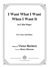 Victor Herbert I Want What I Want When I Want It In G Flat Major For Voice Pno
