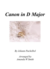 Canon In D Pachelbels Canon Piano Solo Version