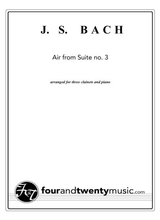 Air From Suite No 3 Arranged For Three Clarinets And Piano