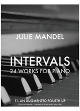 Intervals 24 Works For Piano 11 An Augmented Fourth Up