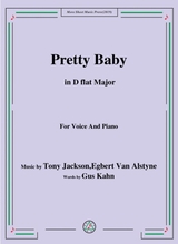 Tony Jackson Egbert Van Alstyne Pretty Baby In D Flat Major For Voice Piano