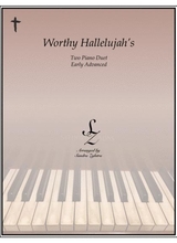 Worthy Hallelejuhs 2 Piano Duet
