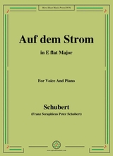 Schubert Auf Dem Strom Op 119 In E Flat Major For Voice Piano