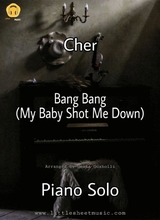 Bang Bang My Baby Shot Me Down Piano Solo