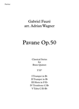 Pavane Op 50 Brass Quintet Arr Adrian Wagner