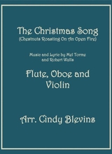 The Christmas Song Chestnuts Roasting On An Open Fire For Flute Oboe And Violin