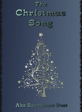 The Christmas Song Chestnuts Roasting On An Open Fire Alto Saxophone Duet