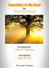 Sunshine In My Soul Tenor Sax And Piano With Tenor Sax Part